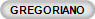 GREGORIANO